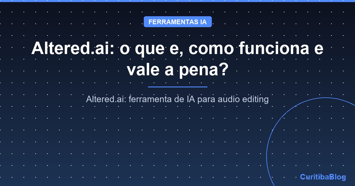Altered.ai: o que e, como funciona e vale a pena?