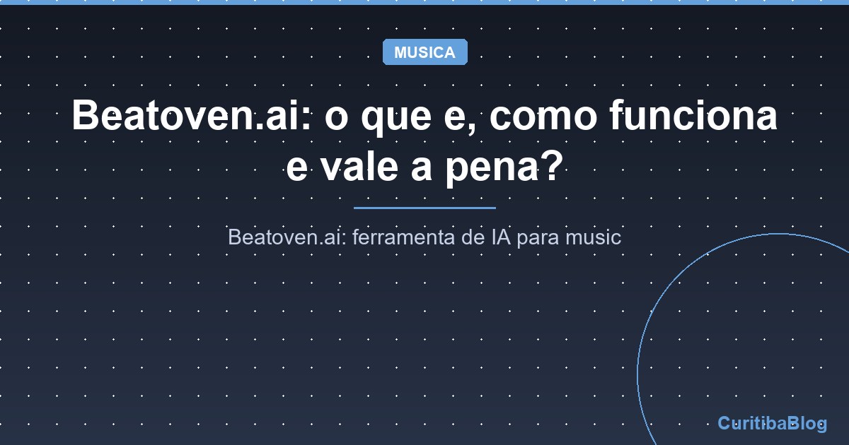 Beatoven.ai: o que e, como funciona e vale a pena?