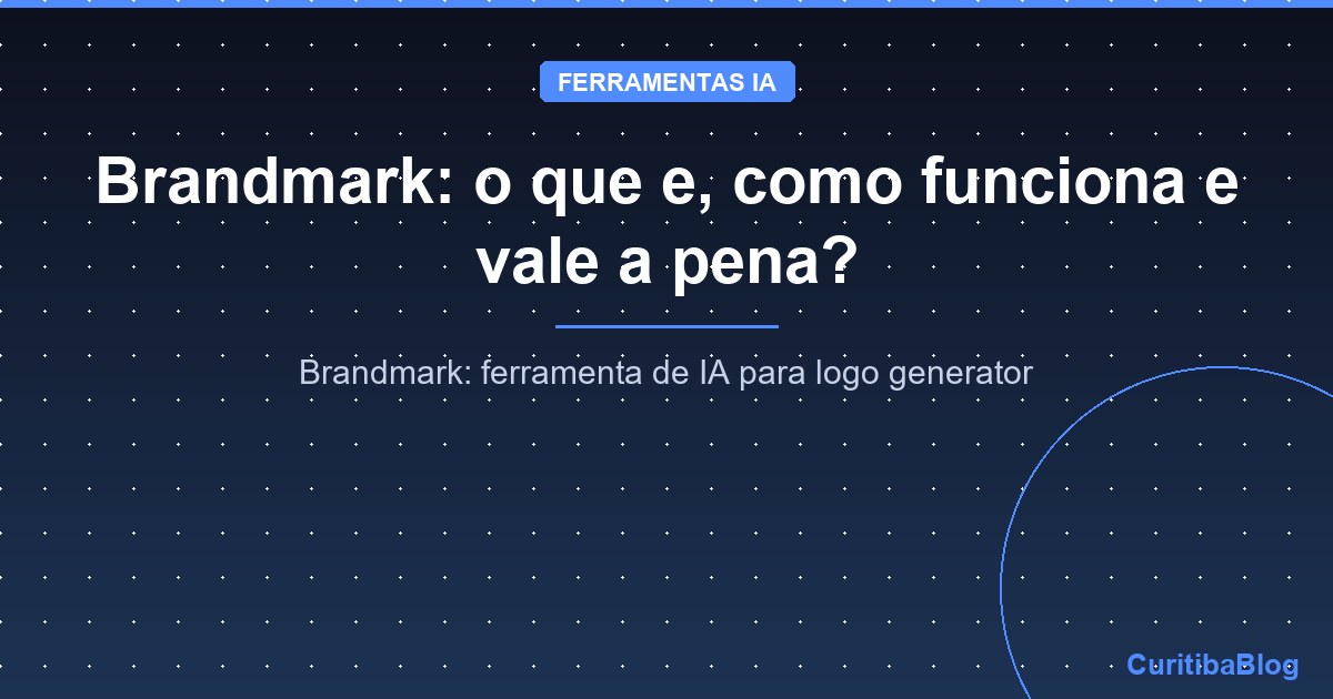 Brandmark: o que e, como funciona e vale a pena?
