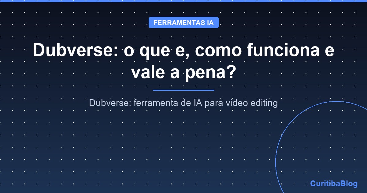 Dubverse: o que e, como funciona e vale a pena?